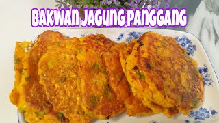 CUMA DI PANGGANG BISA JADI BAKWAN JAGUNG YANG ENAK, TANPA MINYAK #bakwan #jagung