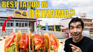 Hunt For The Best Tacos In Okinawa - Part 2