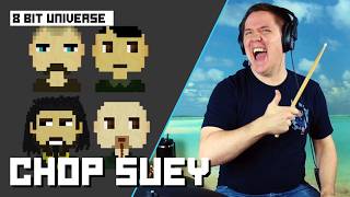 "Chop Suey" By System Of A Down But It's 8-Bit On Drums!