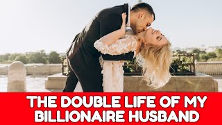 THE DOUBLE LIFE OF MY BILLIONAIRE'S HUSBAND - Love. Romance. Movie. Hollywood Movie