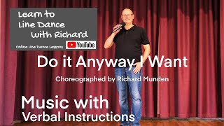 IMPROVER LINE DANCE LESSON 74 - Do it Anyway I Want - Part 2 - Music with verbal instruction