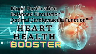 Healthy Heart ★Strong and Resilient Cardiovascular System, Disease-Free Heart Subliminal