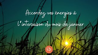 Accordez vos énergies à l’intersaison du mois de janvier