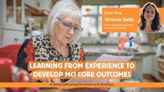 Victoria Gabb - Learning from experience to develop MCI Core Outcomes