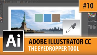 Adobe Illustrator Creative Cloud Tutorial - The Eyedropper Tool - EP#10