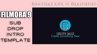 FILMORA 9 | SUB DROP INTRO | FILMORA TUTORIAL