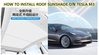 HOW TO INSTALL ROOF SUNSHADE ON TESLA MODEL 3