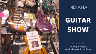 The Indiana Guitar Show and Music Gear Expo