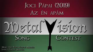 Az én apám - Joci Pápai - Metal Cover [...as sung by a German] (Eurovision 2019 Hungary)