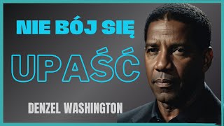 Niesamowite Przemówienie Pełne Motywacji! - Denzel Washington