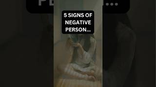 Signs of negative person #shorts #youtubeshorts #viral #short #shortsfeed #shortsfeed #shortvideo