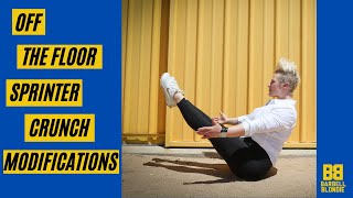 Off the Floor Sprinter Crunch Modifications