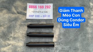 Thanh Lý Giảm Thanh Con Mèo Dùng Cho Súng Condor Êm Du, Giảm Thanh Xịn Thanh Lý Giá Rẻ