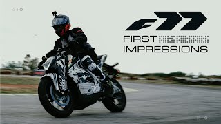 F77 - First Ride & Reactions