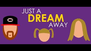 Trailer - Just A Dream Away