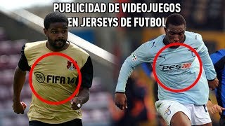 10 JERSEYS CON PUBLICIDAD DE VIDEOJUEGOS