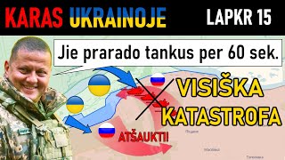 Lapkr 15: Puiku. Rusų Kontrpuolimas VISIŠKAI SUŽLUNGA!!! | Karas Ukrainoje Apžvalga