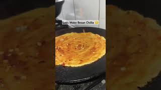 Today Let's Make Besan Chilla 😊🤍 #besanchila