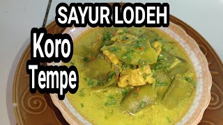 SAYUR LODEH KORO TEMPE MAK NYUSS