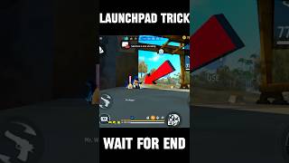 LAUNCHPAD NEW TRICK🤩IN FREE FIRE[free fire launchpad trick]#shorts