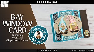 Introducing Mr. & Mrs. Gingerbread Gnome with a Bay Window Card