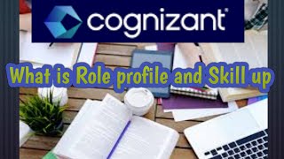 What is Role profile and Skill up|Tamil|#Cognizant