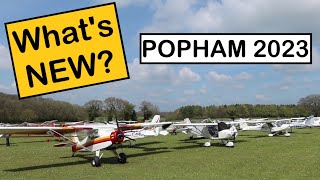 What's NEW - Popham 2023 Microlight Show - Interviews - Meeting friends