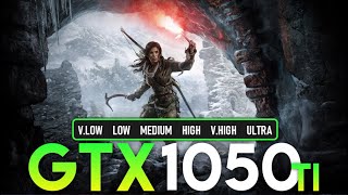 Rise Of The Tomb Raider | GTX 1050 Ti 4GB | 1080P + All Settings | Performance Tasted.