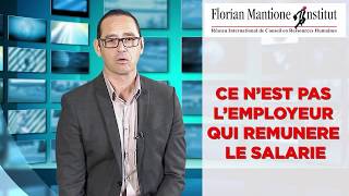 Ce n'est pas l'employeur qui rémunère le salarié