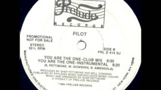 Pilot - You Are The One