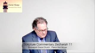 Scripture Commentary Zechariah 11