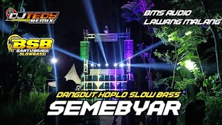 Dj Banyuwangian Semebyar Full Bass Horeg By Dj Tedy Rmx