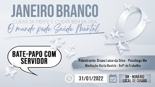 Bate-papo com Servidor - Janeiro Branco