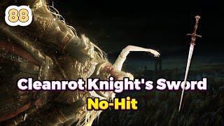 Cleanrot Knight's Sword | No Hitting Consort Radahn With Every Weapon 88/420 | Elden Ring