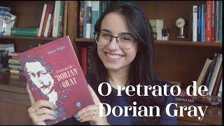 Reflexões do livro "O retrato de Dorian Gray" que você DEVE ler!