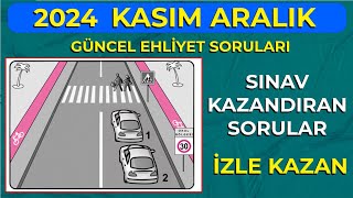 TÜM ÇIKAN SORULAR BURADA / 2024 KASIM ARALIK Çıkmış Ehliyet Soruları / 2024 Ehliyet Sınav Soruları