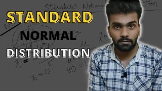 STANDARD NORMAL DISTRIBUTION || STATISTICS FOR DATA SCIENCE