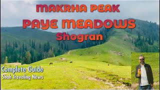 PAYE MEADOWS | MAKRHA PEAK | SHOGRAN SIRI PAYE MEADOWS