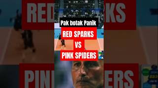 Set 1 sudah panik !! red sparks vs pink spider