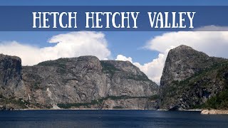 Backpacking the Hetch Hetchy Valley Loop in Yosemite National Park