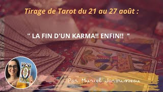 La Guidance du Tarot du 21 au 27 août 🙏💖