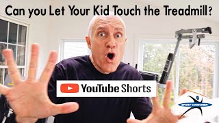 Can Your Kids Touch the Treadmill? #shorts