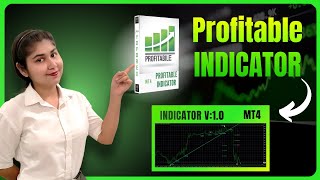 Profitable Indicator MT4 - Free download