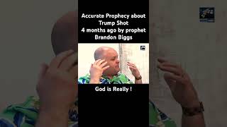 Prophecy About Trump Shot 4 month Ago by prophet Brandon Biggs