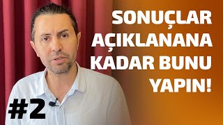 YKS SONUÇLARI AÇIKLANANA KADAR NE YAPMALIYIM? | TERCİH REHBERİ #2