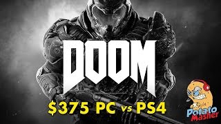 Doom on a $375 PC - PC vs PS4 - Doom Graphics Comparison