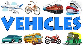 Vehicle Names | Types of Vehicles in English | Vehicles Vocabulary Words