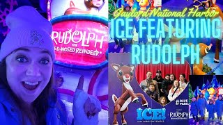 ICE! Gaylord National || Featuring Rudolph the Red Nosed Reindeer || Gaylord National Christmas