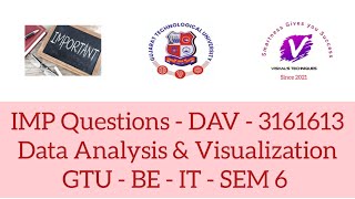 IMP Questions of DAV - 3161613 | Data Analysis & Visualization - IMP Questions | GTU BE IT SEM 6