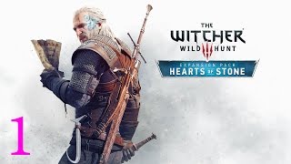 Let's Play: The Witcher 3 Hearts of Stone Part 1 - A New Adventure